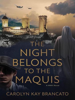 cover image of The Night Belongs to the Maquis